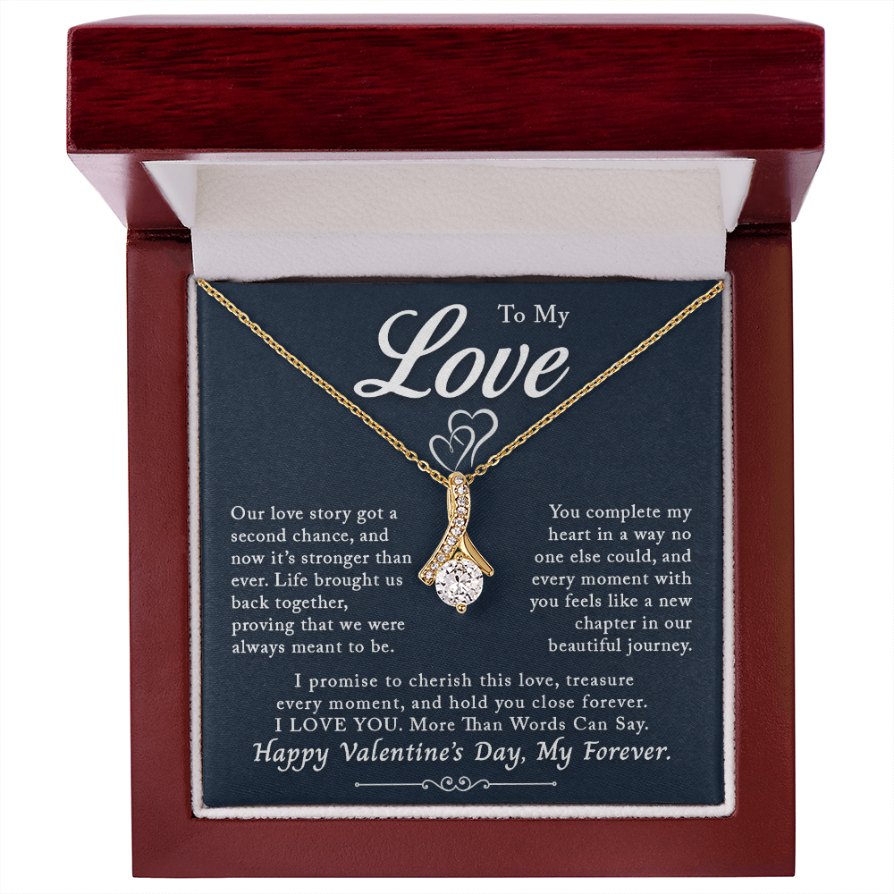 To My Love, Our Love Story's Second Chance – Alluring Beauty Necklace, A Promise to Cherish Forever | Perfect Valentine's Day Gift