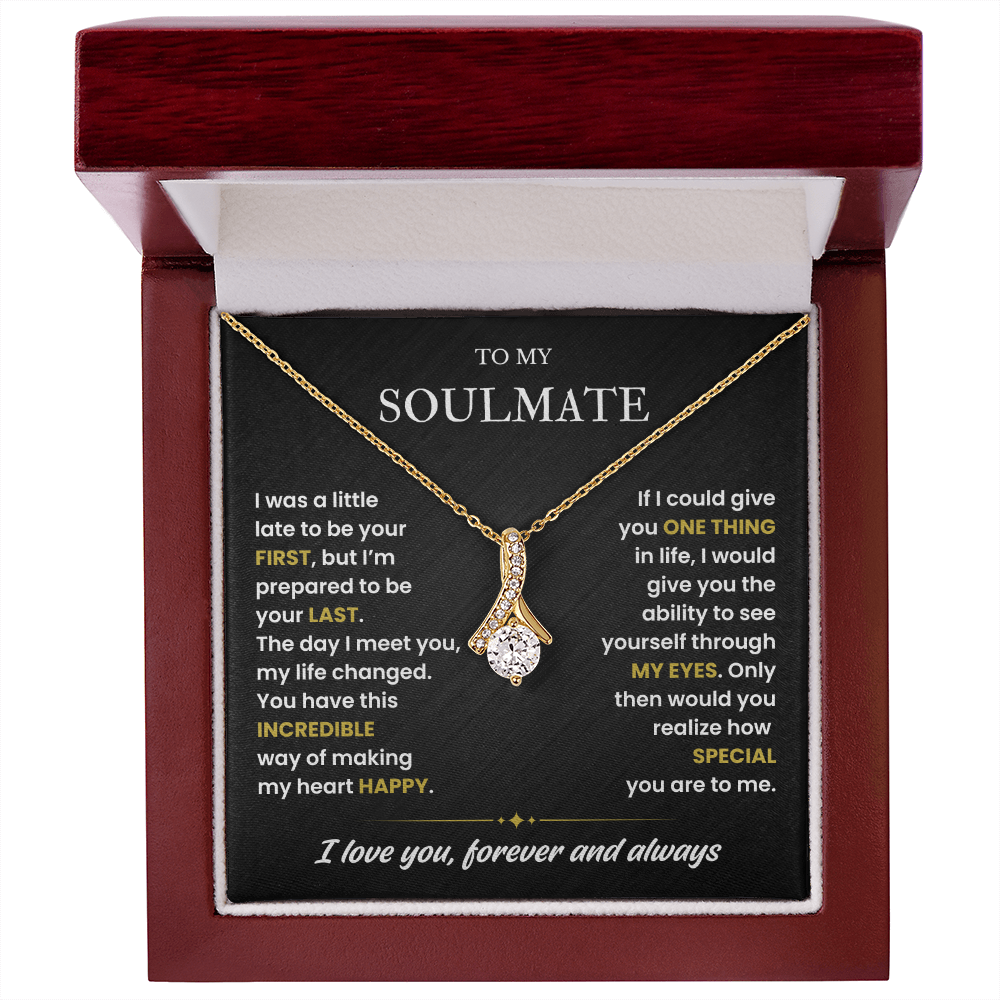 To My Soulmate Necklace for Women , Alluring Beauty Valentines Necklace for Wife