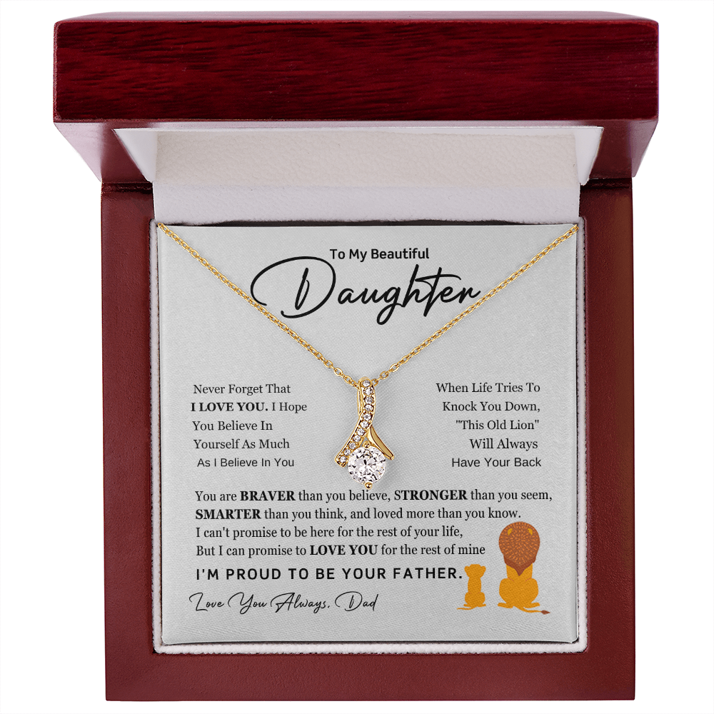 To My Beautiful Daughter Necklace Gift - I Am Proud to Be Your Father