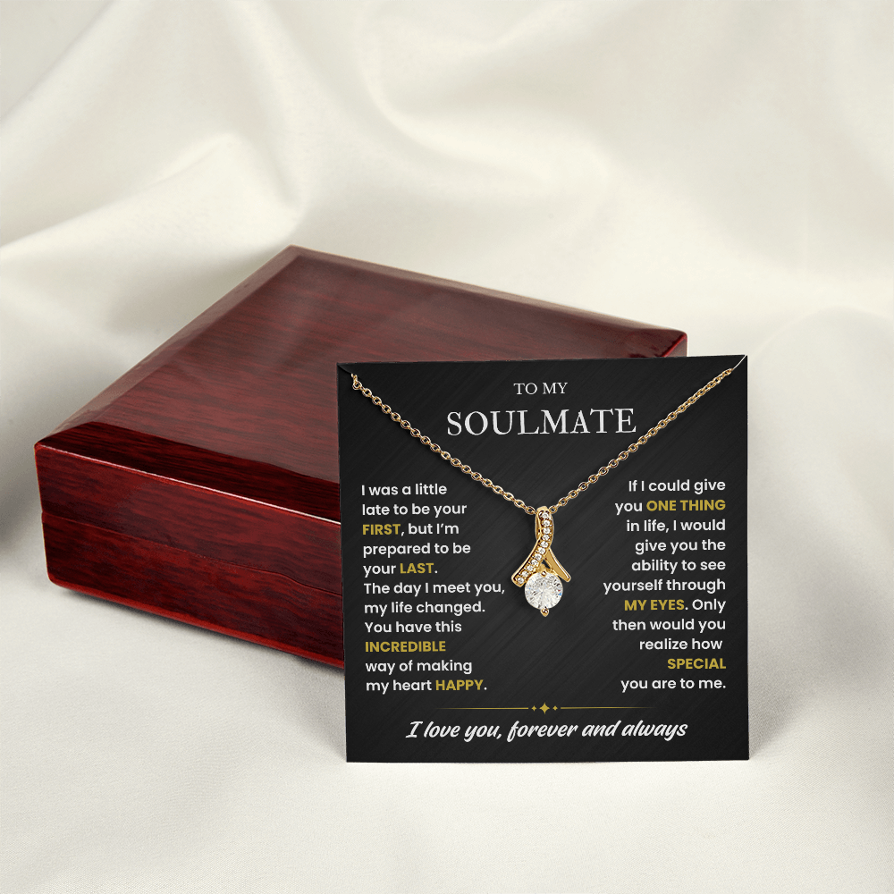 To My Soulmate Necklace for Women , Alluring Beauty Valentines Necklace for Wife