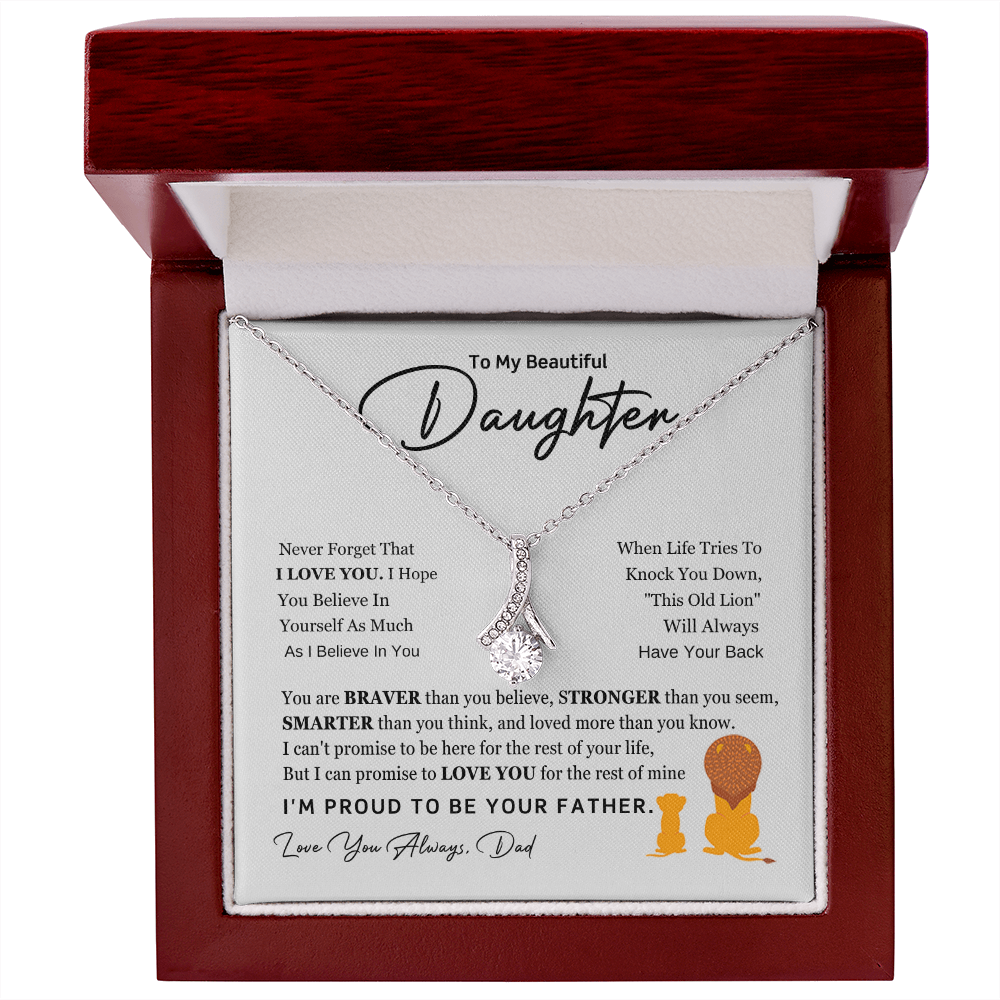 To My Beautiful Daughter Necklace Gift - I Am Proud to Be Your Father