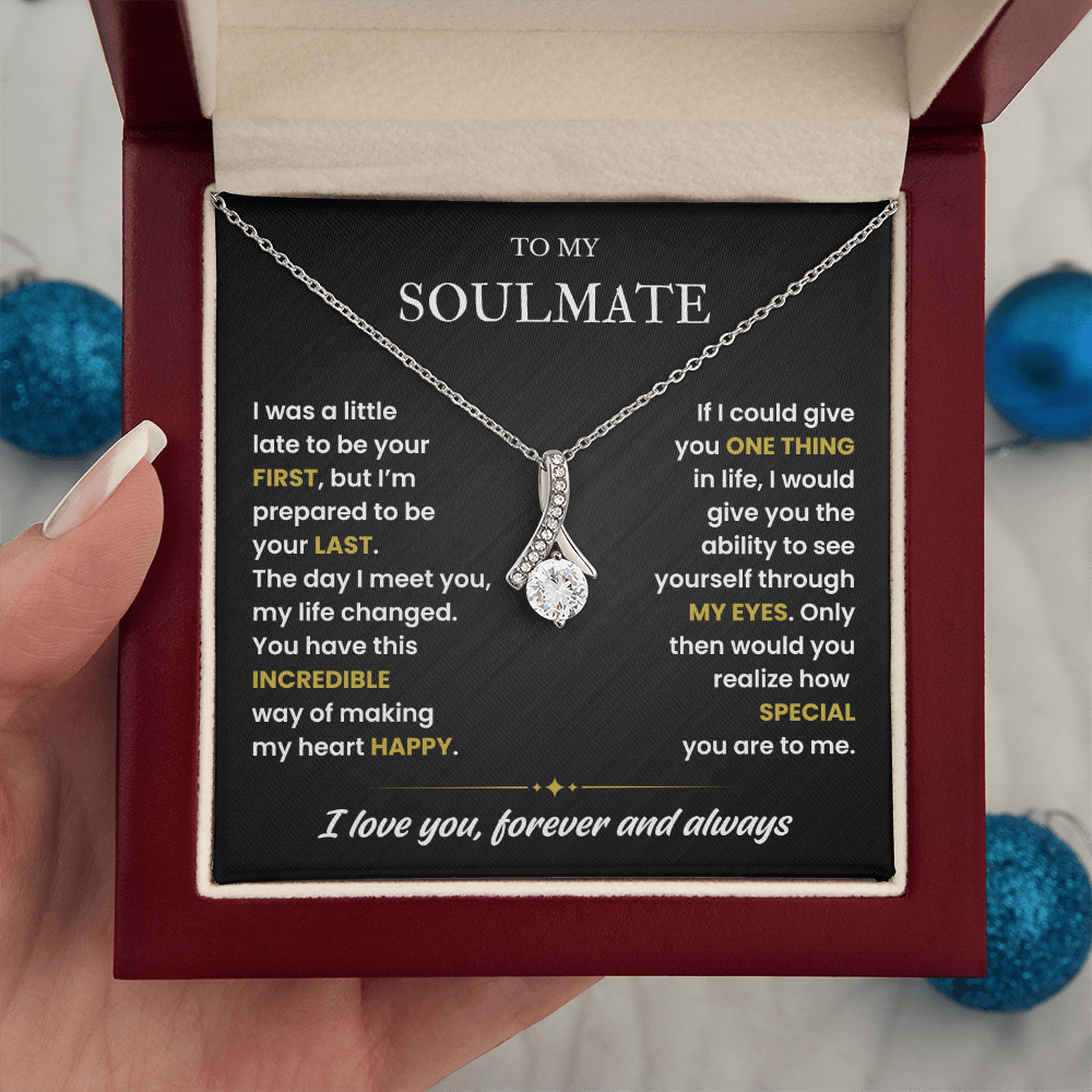 To My Soulmate Necklace for Women , Alluring Beauty Valentines Necklace for Wife