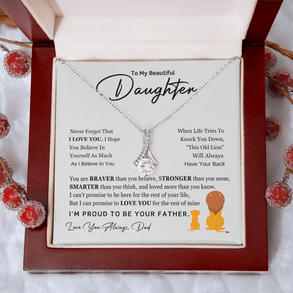 To My Beautiful Daughter Necklace Gift - I Am Proud to Be Your Father