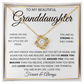 To My Granddaughter | Always Keep Me in Your Heart | Forever Love Necklace