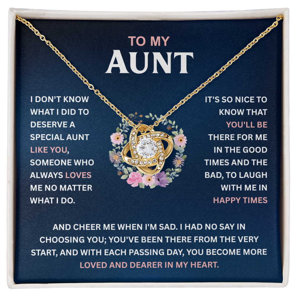 To My Aunt - Someone Who Always Loves Me No Matter What I Do