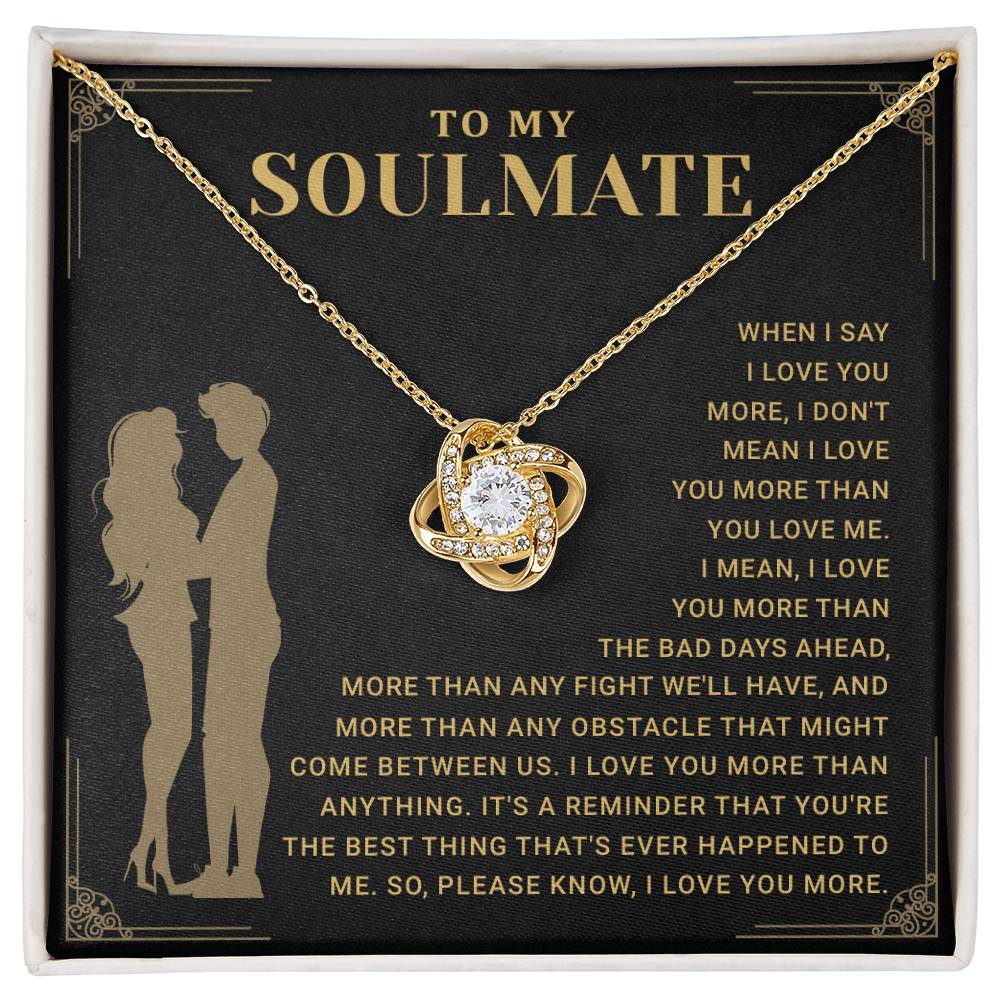 Gift the To My Soulmate Necklace with a heartfelt message card. Perfect love knot jewelry for anniversaries, birthdays, and Valentine's.