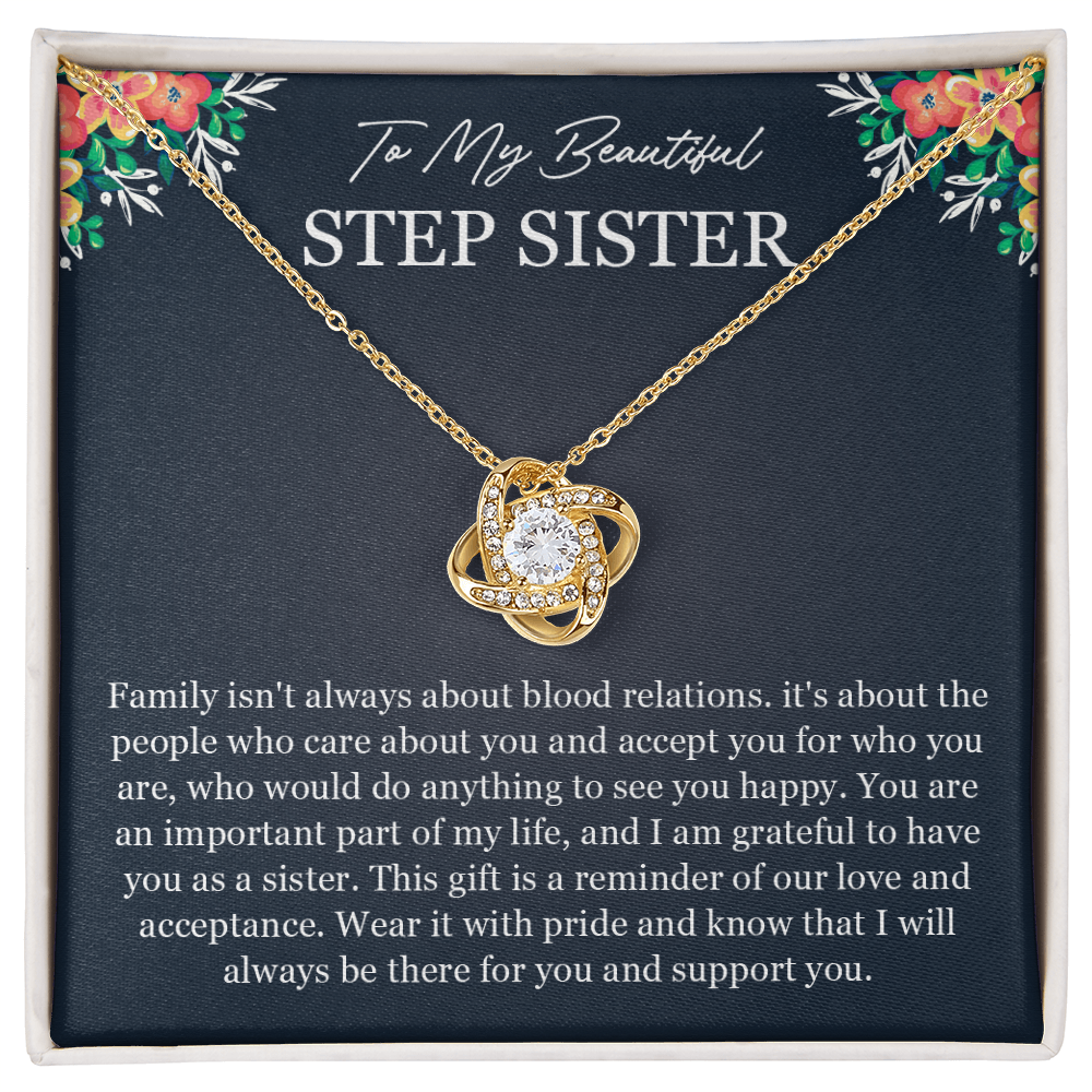 To My Beautiful Stepsister - You Are an Important Part of My Life - Love Knot Necklace
