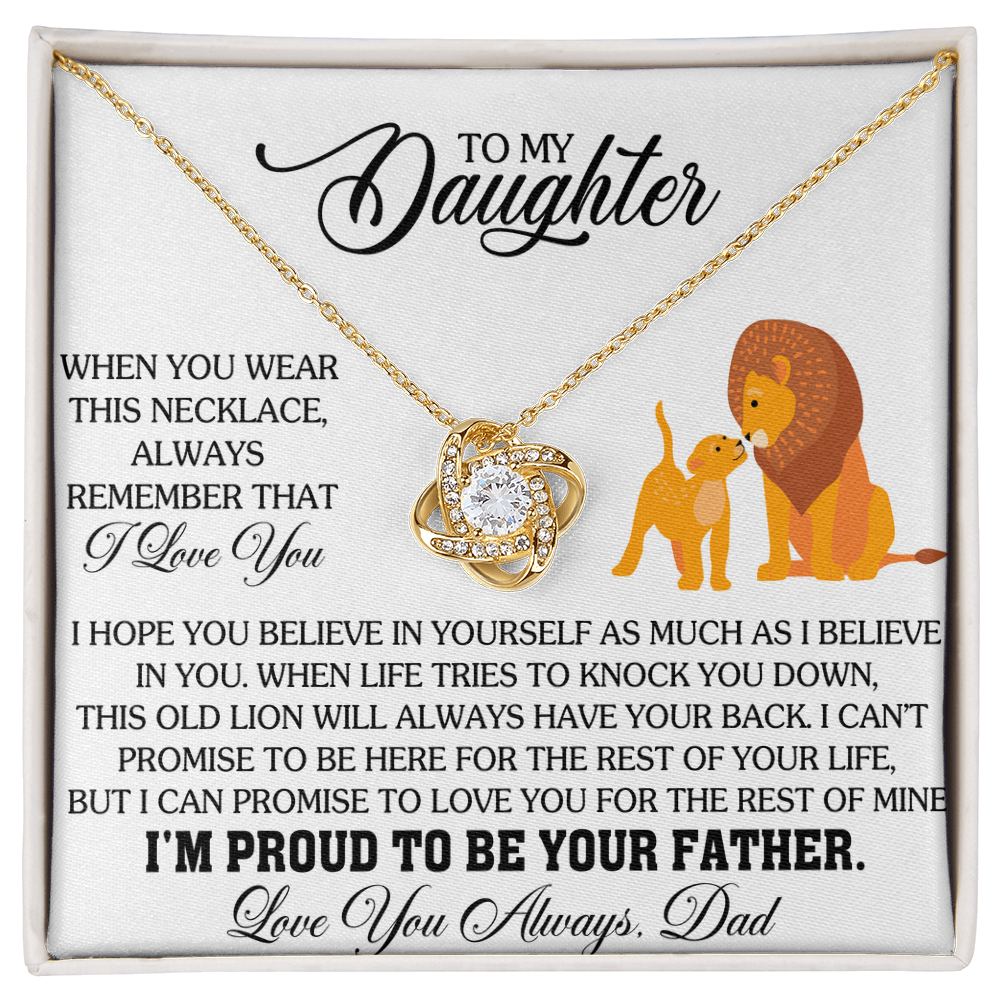 To My Daughter - Believe in Yourself - Love Knot Necklace for You