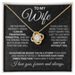 Jewelry to My Wife, The Best Gifts for Wife, Valentine Gifts