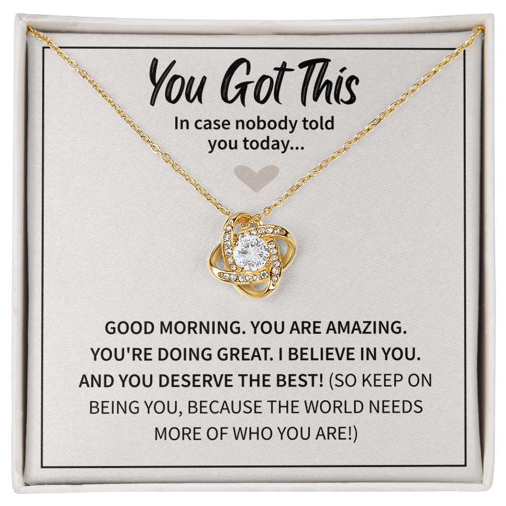You Got This - Best Friend Necklace, Love Knot Necklace