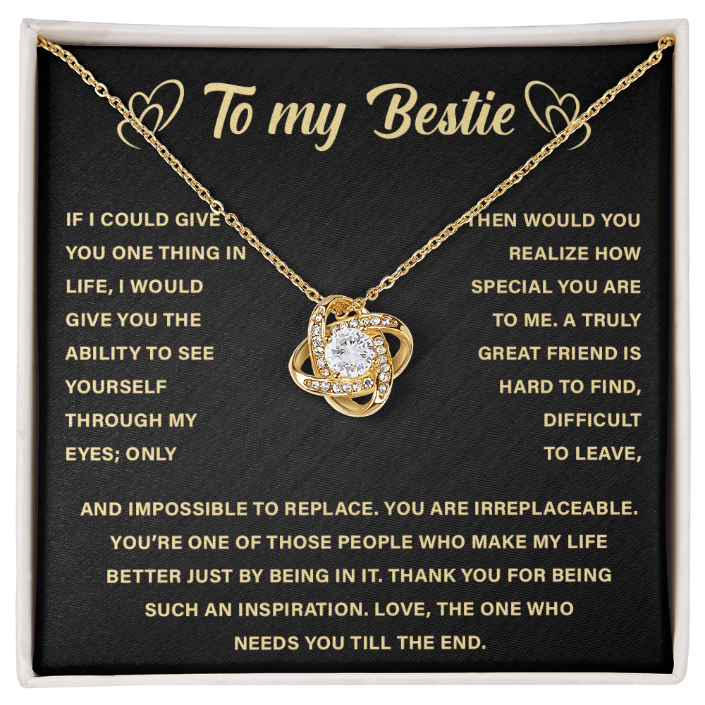 To My Bestie - I Am So Thankful for Our Friendship - Love Knot Necklace