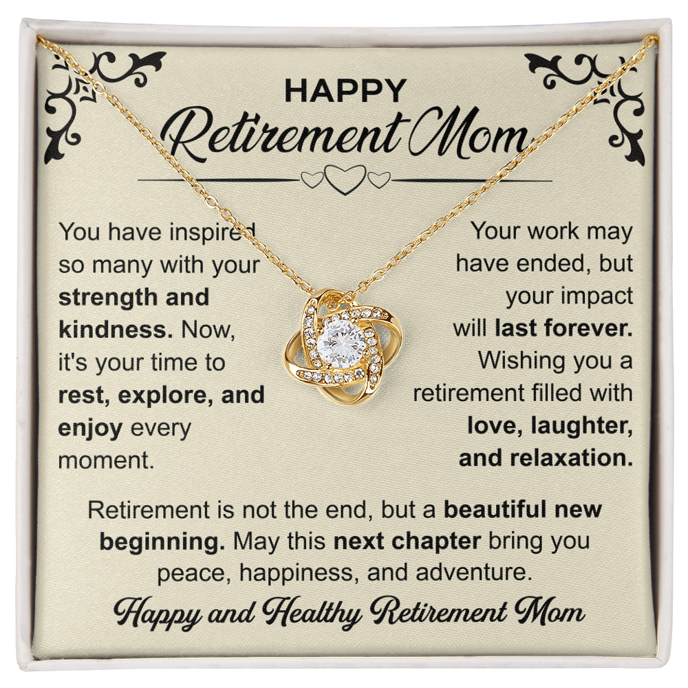 Love Knot necklace in a box with a heartfelt "Mom's Retirement" message, symbolizing love, gratitude, and new beginnings