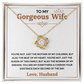 To My  Wife – My Heart Beats for You and Only You - Love Knot Necklace