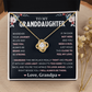 To My Granddaughter, Love Knot Necklace Gift From Grandpa