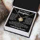 To My Beautiful Daughter | I Will Always Love You | Love Knot Necklace