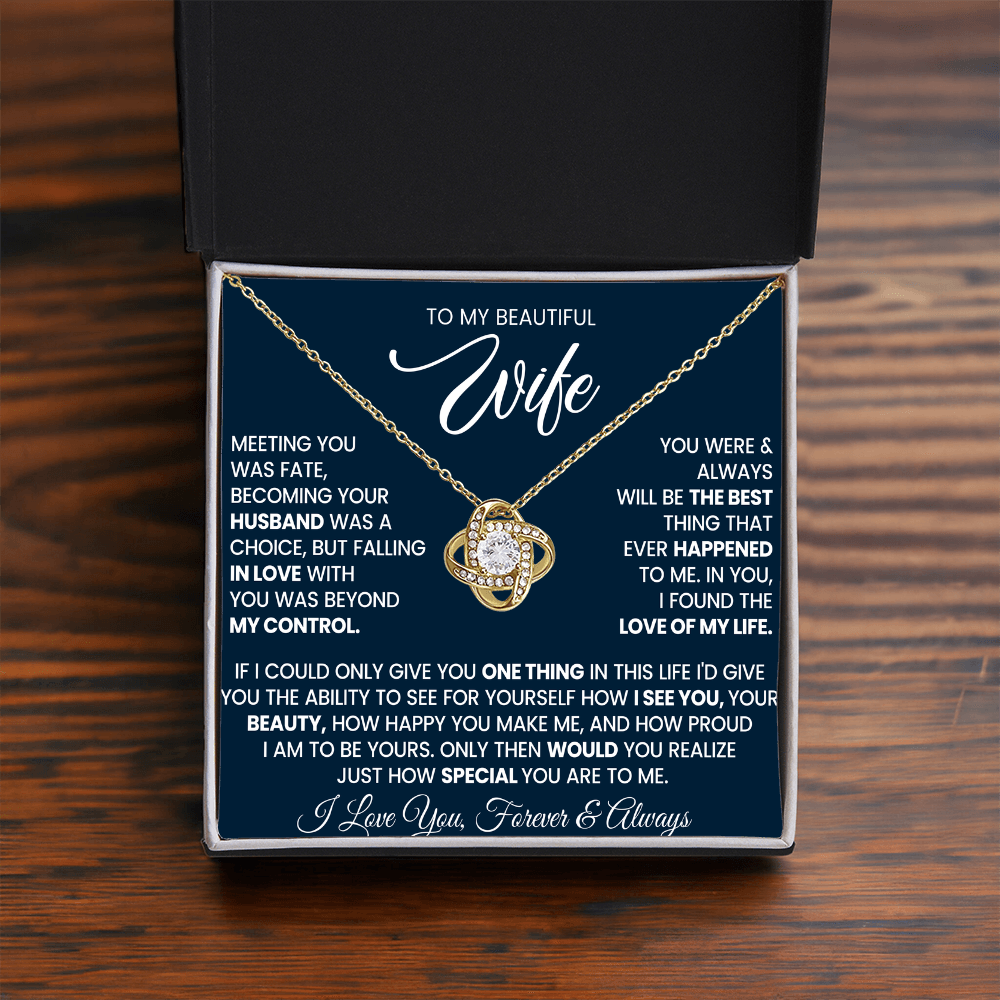 To My Wife - I Love You Forever & Always - Love Knot Necklace