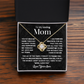 To My Loving Mom - This Necklace is a Small Token of My Love