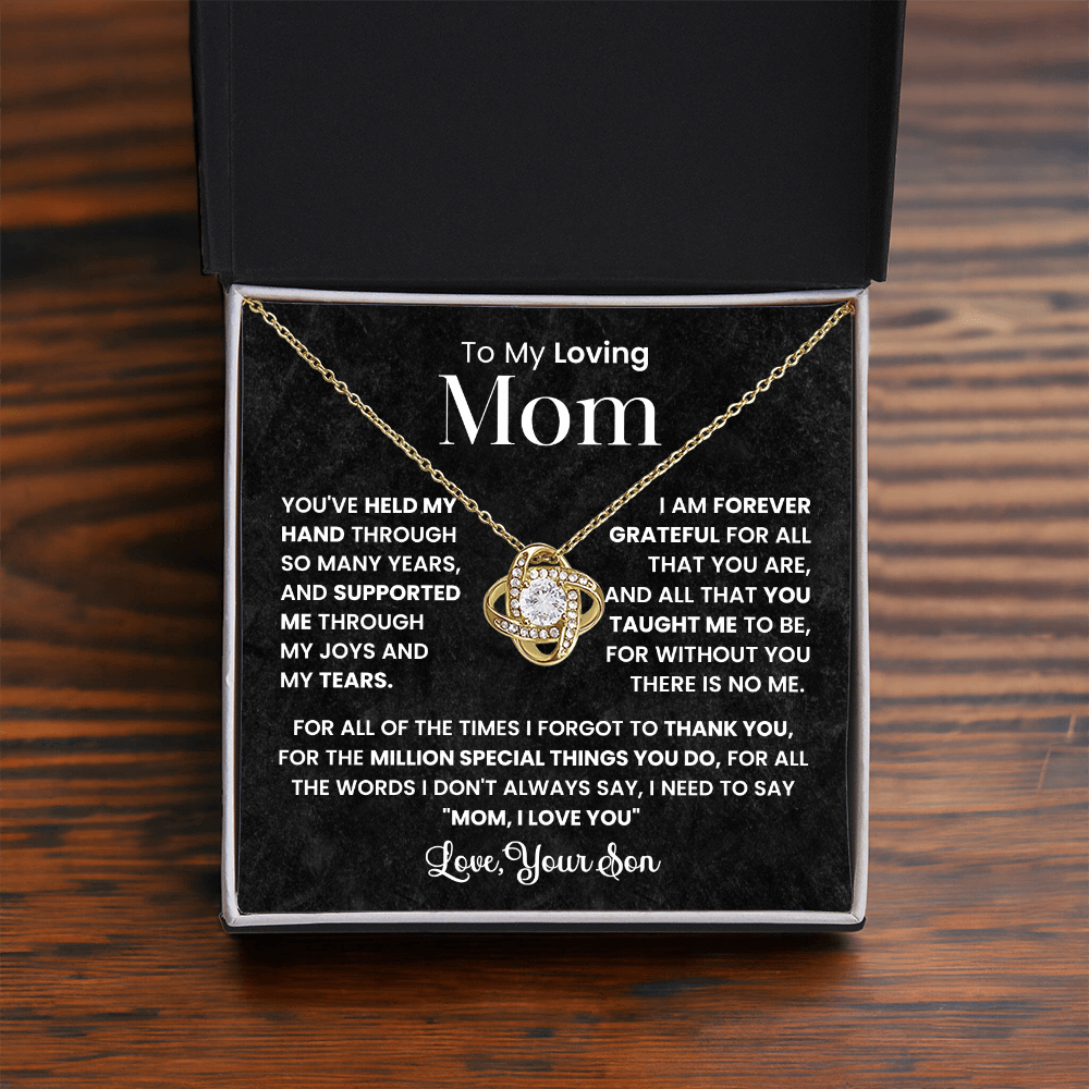 To My Loving Mom - This Necklace is a Small Token of My Love