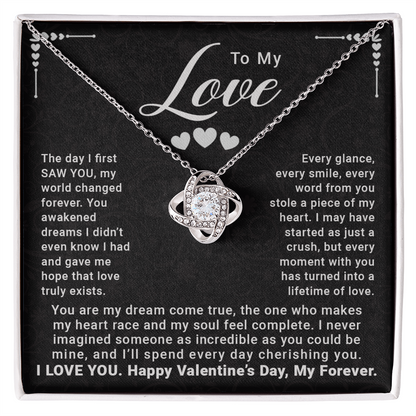 To My Love, The Day I First Saw You – Love Knot Necklace, A Dream Come True Gift to Celebrate Our Lifetime of Love | Perfect Valentine's Day Gift for Her