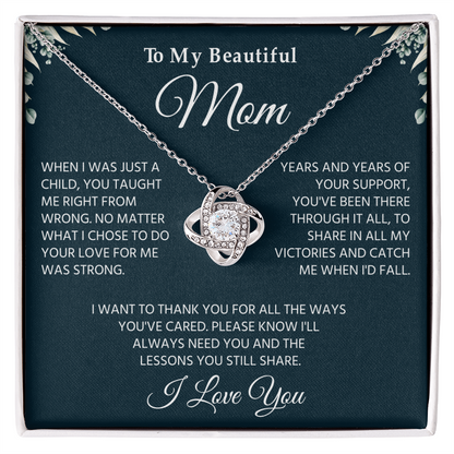 To My Mom I Know It's Not Easy for a Woman to Raise a Man - Necklace