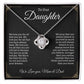 To Our Daughter Necklace With Heartfelt Message Card & Gift Box