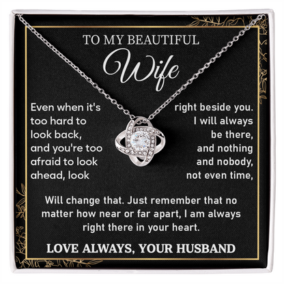 Best Present for Wife - The Day I Met You, My Life Changed - Love Knot Necklace