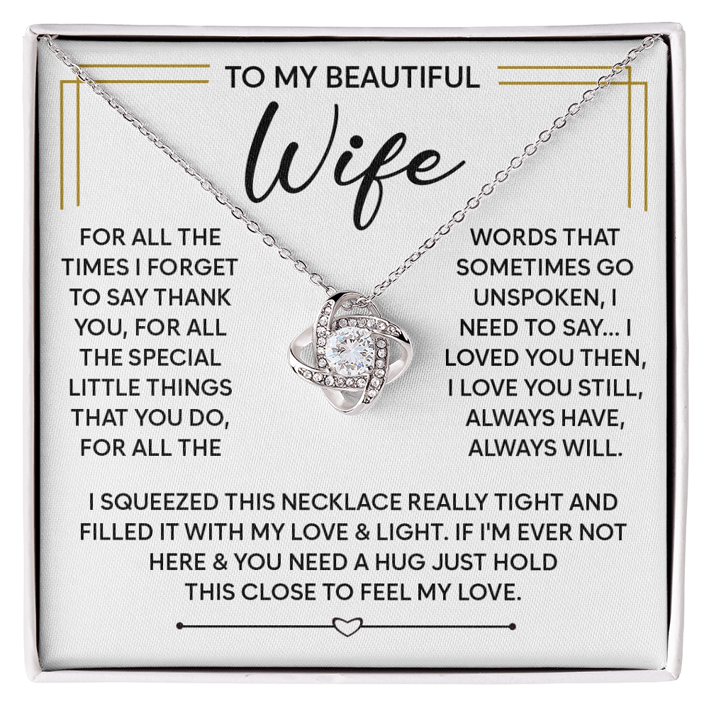 To My Beautiful Wife - You Make My Heart Truly Happy - Love Knot Necklace