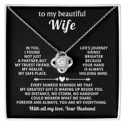 To My Wife - You Are My Everything - Love Knot Necklace