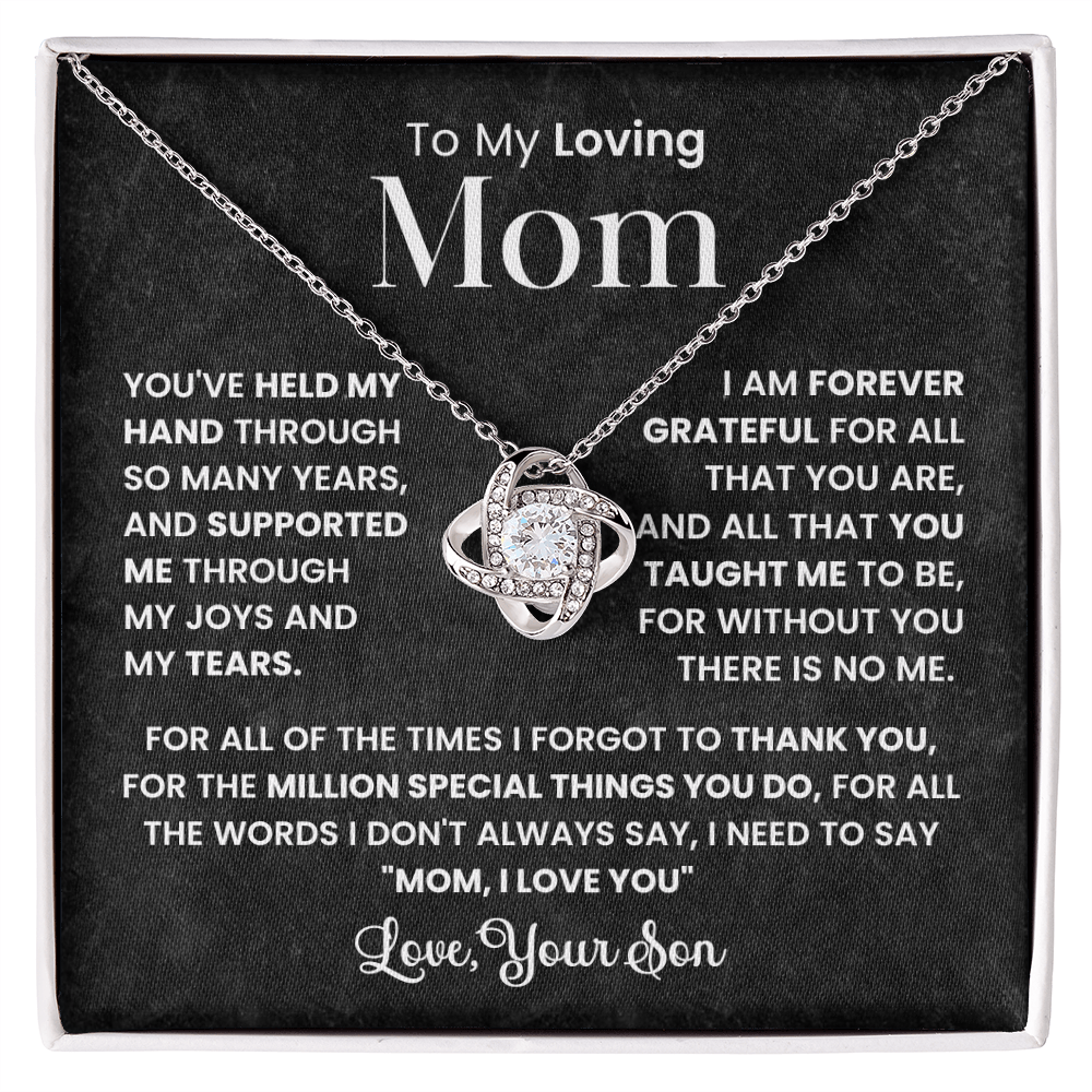 To My Loving Mom - This Necklace is a Small Token of My Love