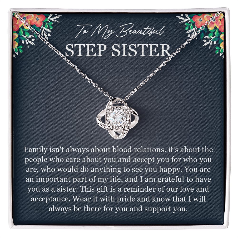 To My Beautiful Stepsister - You Are an Important Part of My Life - Love Knot Necklace