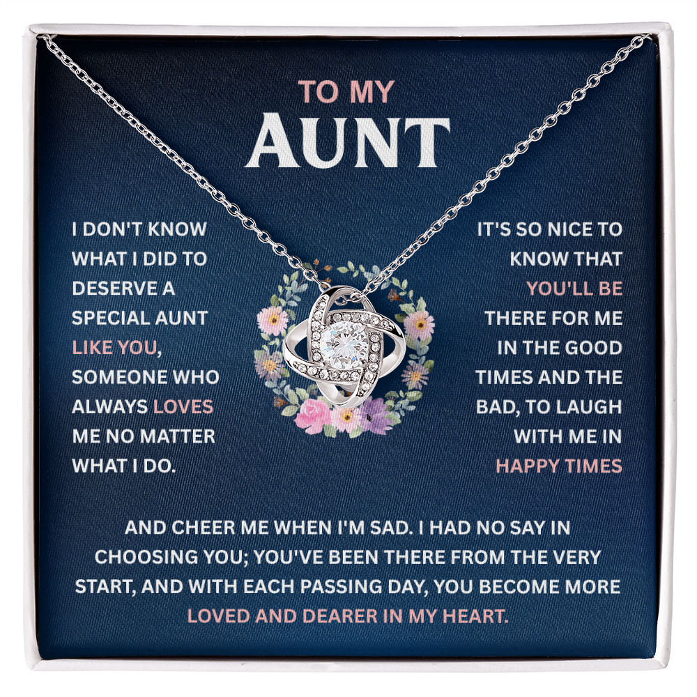 To My Aunt - Someone Who Always Loves Me No Matter What I Do