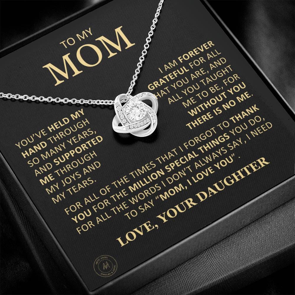 Beautiful Gift for Mom From Daughter "Without You There Is No Me" Knot Necklace