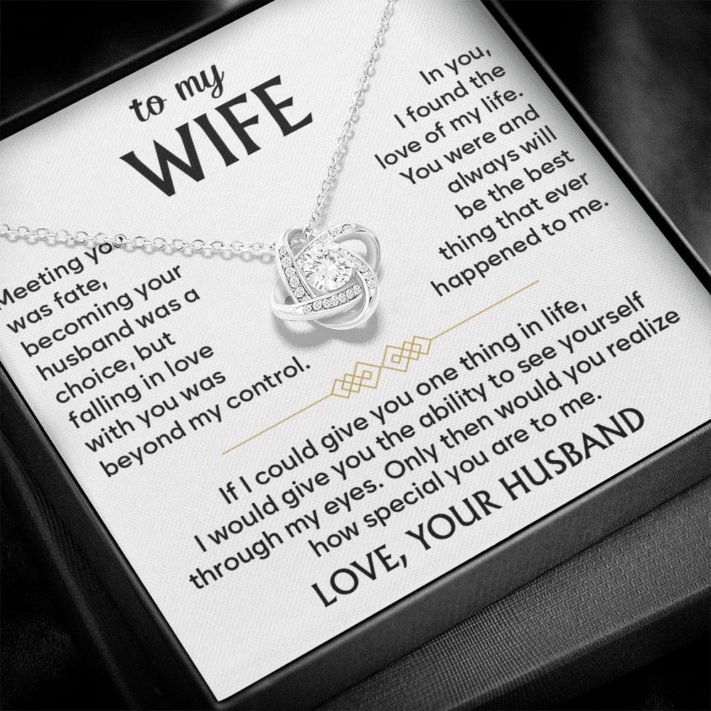To My Wife - Your Smile Makes My World Brighter - Love Knot Necklace