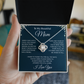 To My Mom I Know It's Not Easy for a Woman to Raise a Man - Necklace