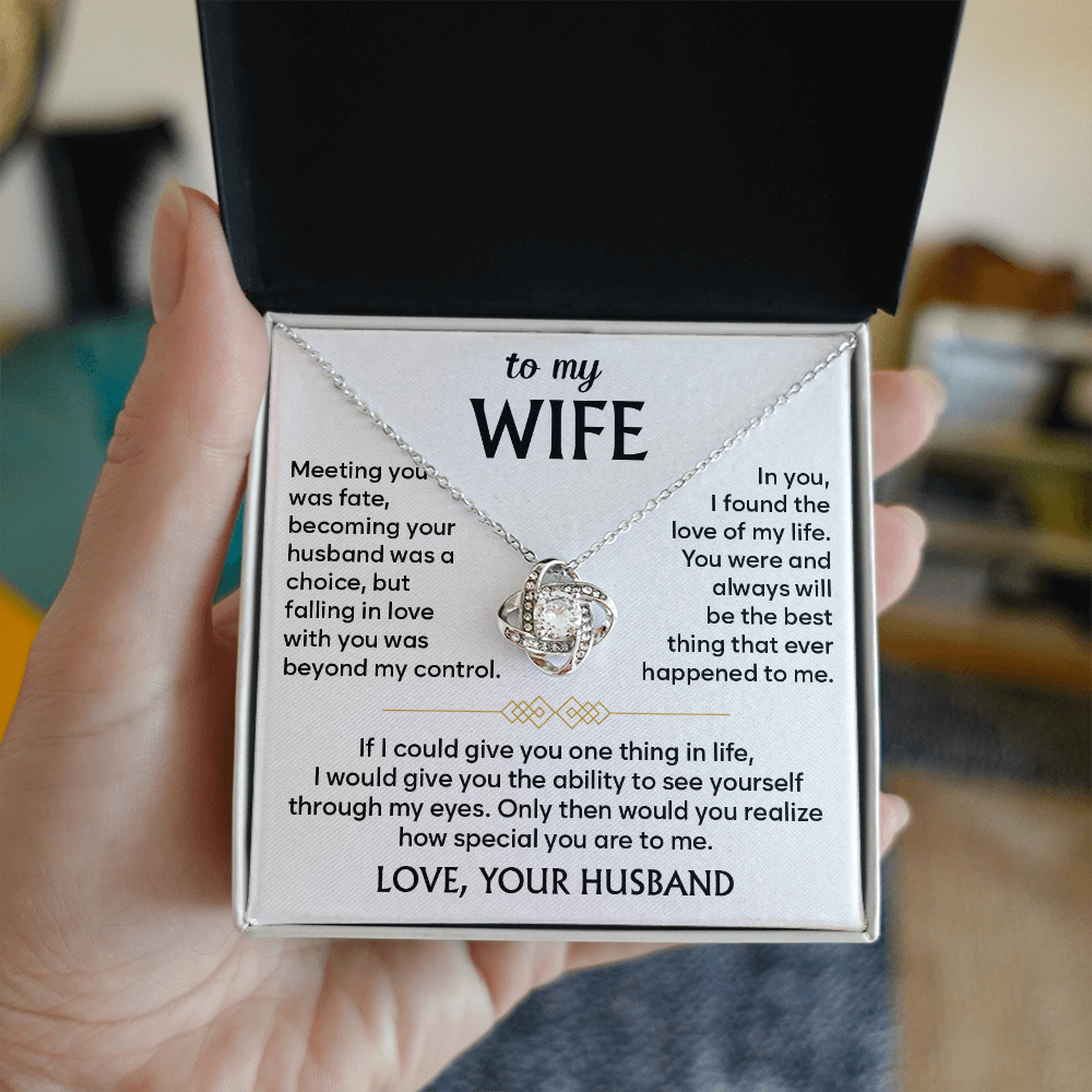 To My Wife - Your Smile Makes My World Brighter - Love Knot Necklace