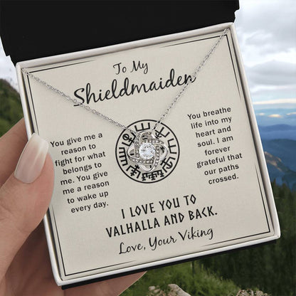 To My Shieldmaiden - I Love You To Valhalla And Back