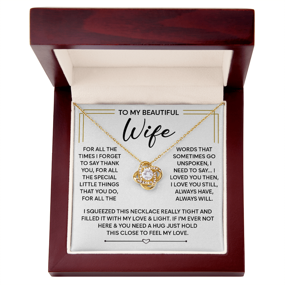 To My Beautiful Wife - You Make My Heart Truly Happy - Love Knot Necklace