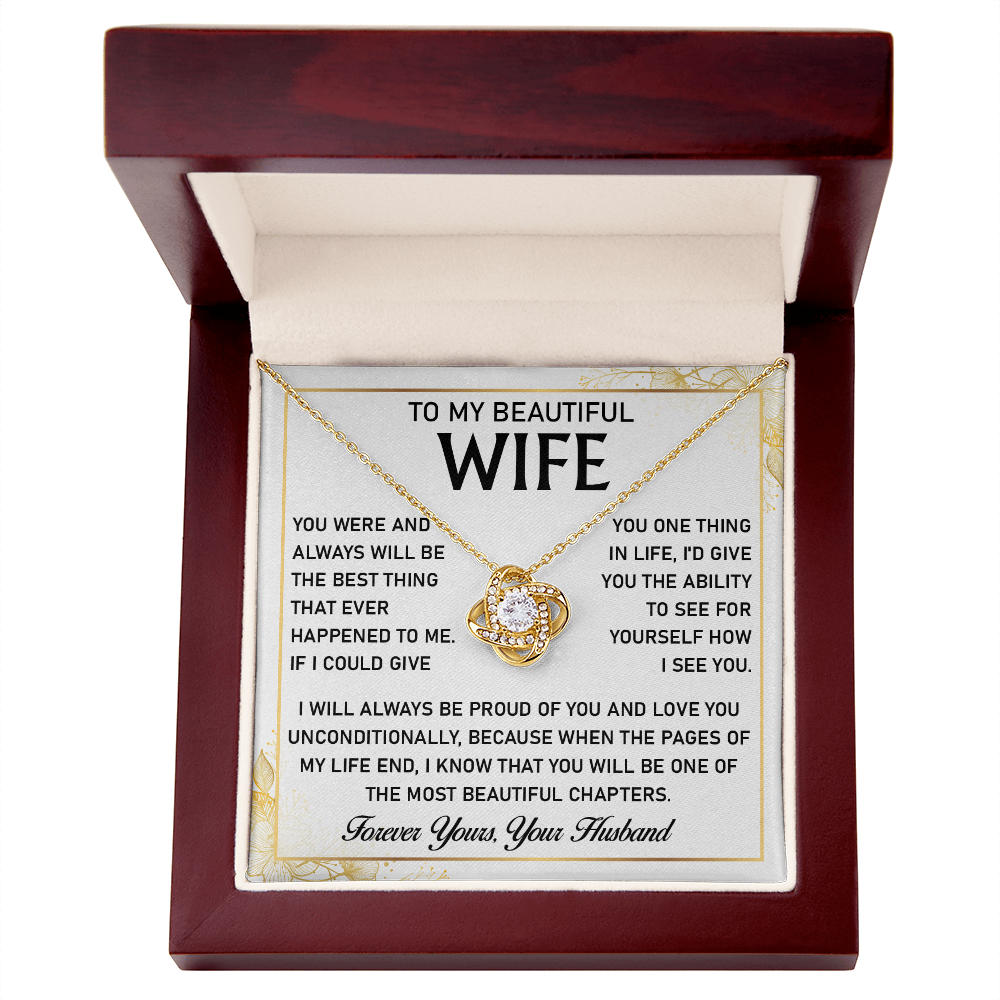 To My Beautiful Wife - I Married You Because I Can't Live Without You - Necklace