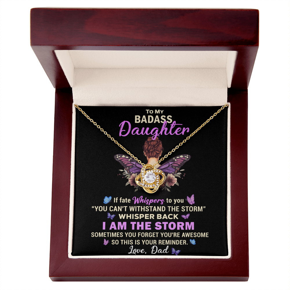 To My Badass Daughter - Love Knot Necklace, A Bold Reminder of Her Strength and Awesomeness