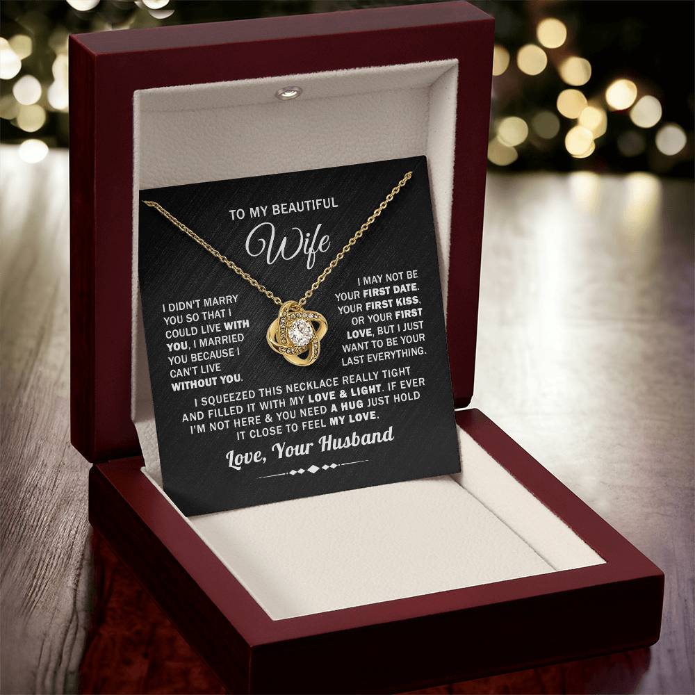 To My Beautiful Wife- Love Knot Necklace | Husband to Wife | Gift For Anniversary Valentines Day With Card