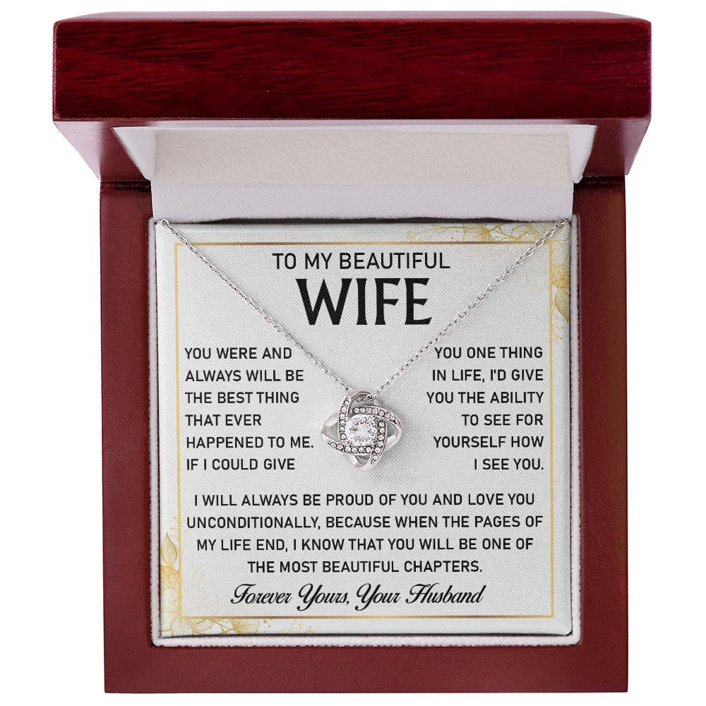 To My Beautiful Wife - I Married You Because I Can't Live Without You - Necklace