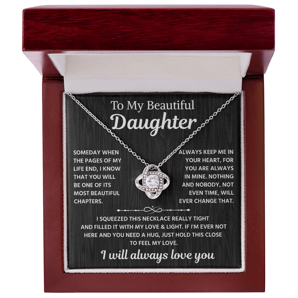 To My Beautiful Daughter | I Will Always Love You | Love Knot Necklace