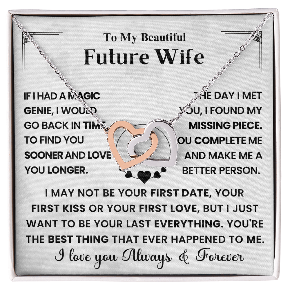 For My Future Wife – You Will Be My Everything - Interlocking Heart