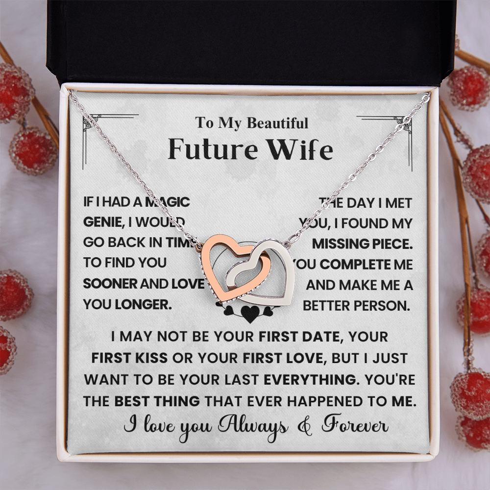 For My Future Wife – You Will Be My Everything - Interlocking Heart