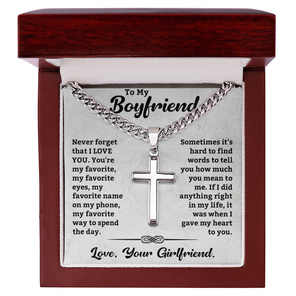 To My Boyfriend, Cuban Link with Artisan Cross – A Heartfelt Valentine's Day Gift to Celebrate Love, Forever, and My Favorite Everything