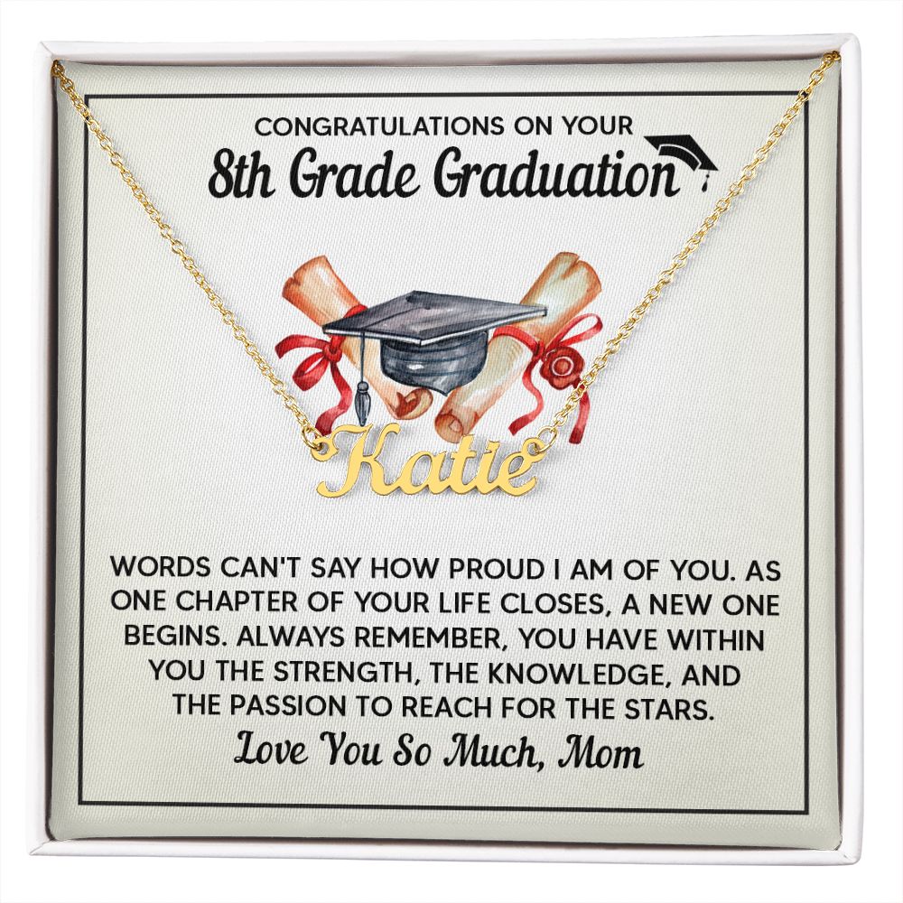 To My Daughter 8th Grade Graduation Custom Name Necklace Gift For Her Fetchthelove Inc. To My Daughter 8th Grade Graduation Custom Name Necklace Gift For Her Fetchthelove Inc.