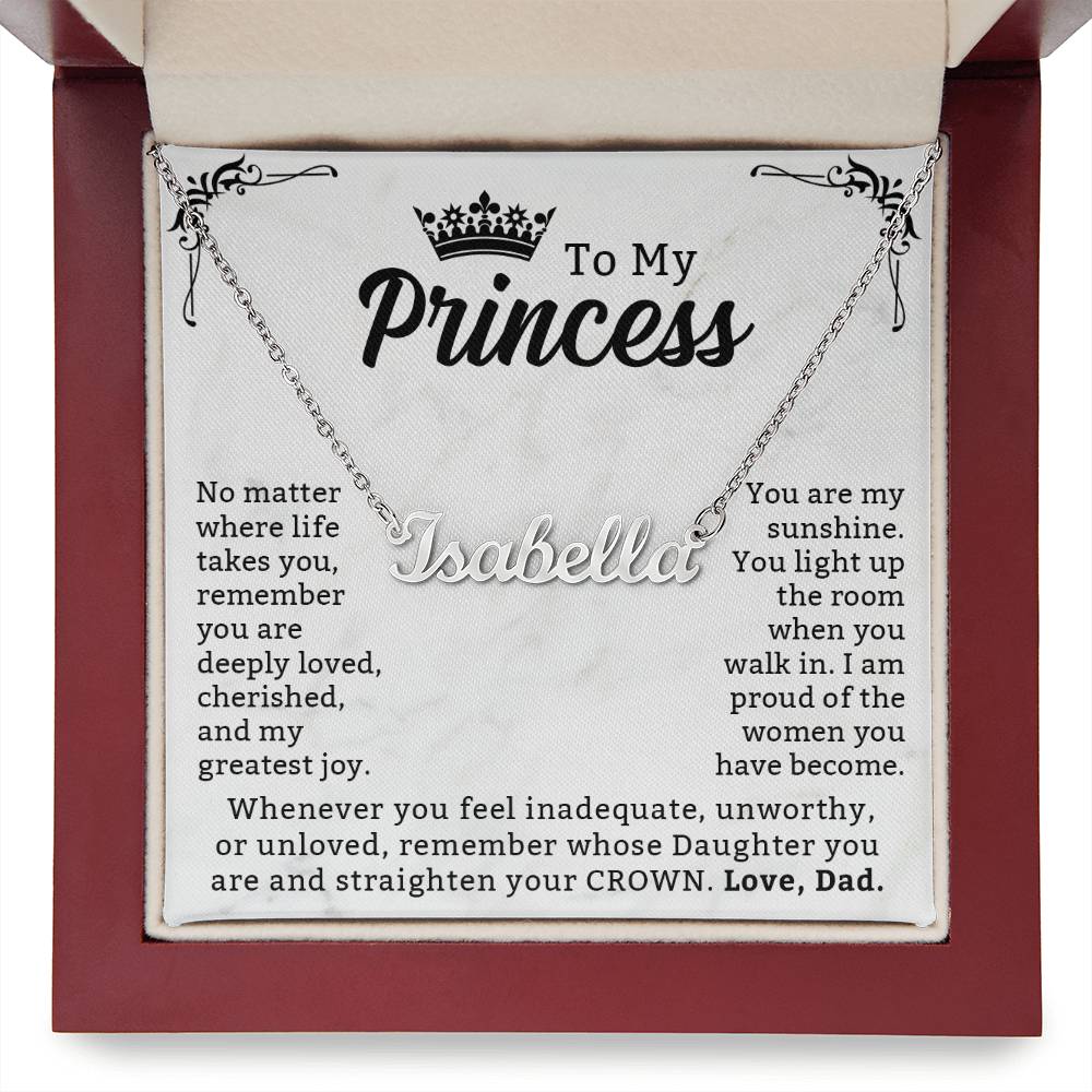 To My Princess - An Inspirational Message from Dad, Reminding You of Your Strength, Love & Worth