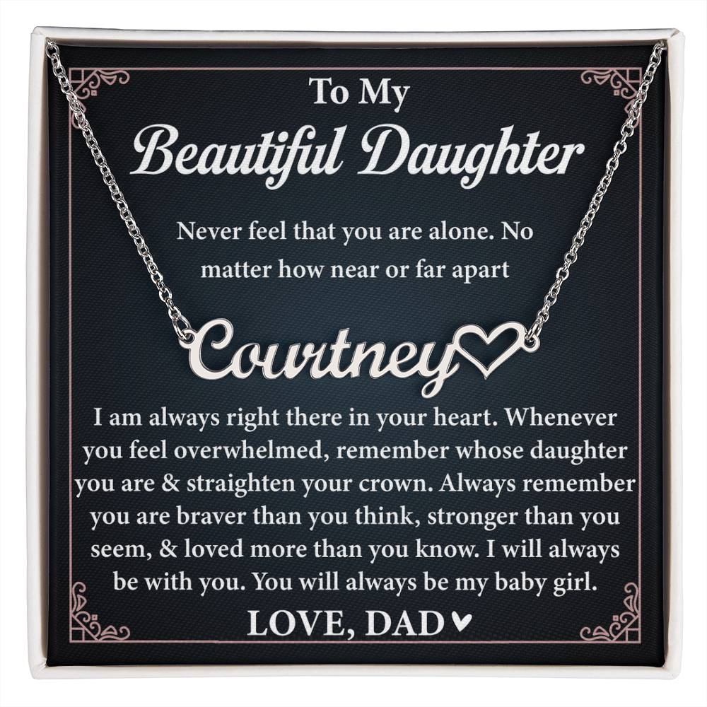 To My Daughter, Name Necklace From Dad With Heartfelt Message