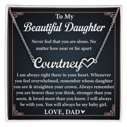 To My Daughter, Name Necklace From Dad With Heartfelt Message