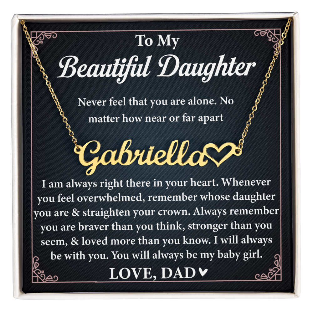To My Daughter, Name Necklace From Dad With Heartfelt Message